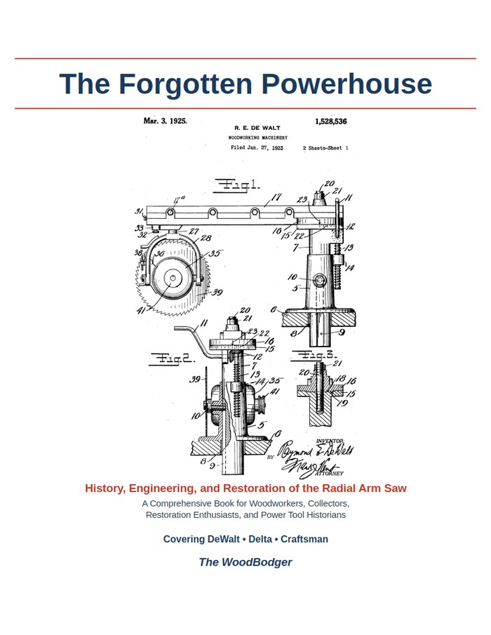 The Forgotten Powerhouse: book cover, title page with 1925 radial arm saw patent illustration